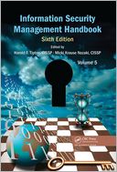 Information Security Management Handbook, Sixth Edition, Volume 5