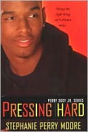 Pressing Hard (Perry Skky Jr. Series #2)