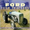 Ford Farm Tractors (Motorbooks Classics Series)