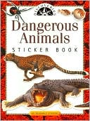 Dangerous Animals Sticker Book (Discoveries Sticker Book Series)