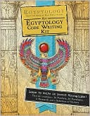 Egyptology Code-Writing Kit: From the Desk of Miss Emily Sands