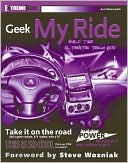Geek My Ride: Build the Ultimate Tech Rod