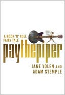 Pay the Piper: A Rock 'n' Roll Fairy Tale