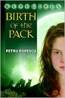 Birth of the Pack (Weregirls Series #1)