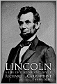 Lincoln: A Life of Purpose and Power