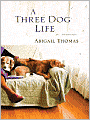 A Three Dog Life