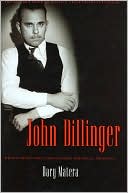 download John Dillinger : The Life and Death of America's First Celebrity Criminal book