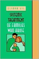 Systemic Treatment of Families Who Abuse
