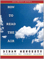 How to Read the Air