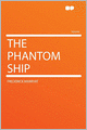 The Phantom Ship
