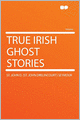 True Irish Ghost Stories