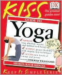 Kiss Guide to Yoga