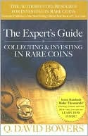 Expert's Guide to Collecting & Investing Investing In Rare Coins