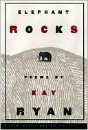 Elephant Rocks by Kay Ryan: Book Cover