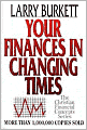 Your Finances In Changing Times
