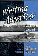 Writing America: Clasroom Literacy and Public Engagement