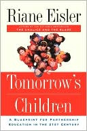 Tomorrow's Children: A Blueprint for Partnership Education in the 21st Century