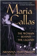 Maria Callas: The Woman Behind the Legend
