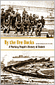 By the Ore Docks: A Working People's History of Duluth