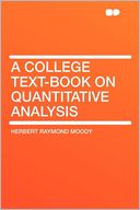 A College Text-book on Quantitative Analysis