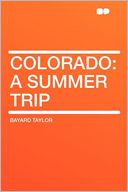 Colorado: a Summer Trip
