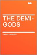 The Demi-gods
