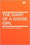The Diary of a Goose Girl