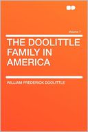 The Doolittle Family in America Volume 7