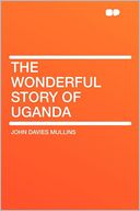 The Wonderful Story of Uganda