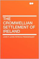 The Cromwellian Settlement of Ireland