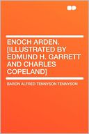 Enoch Arden. [Illustrated by Edmund H. Garrett and Charles Copeland]