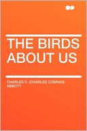 The Birds About Us