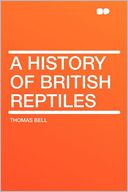 A History of British Reptiles