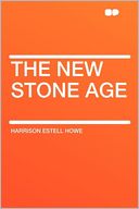 The New Stone Age