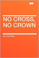 No Cross, No Crown