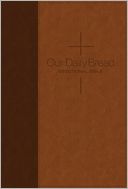 Our Daily Bread Devotional Bible NLT, Tutone