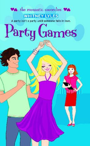 Party Games (Romantic Comedy Series)