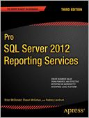 Pro SQL Server 2012 Reporting Services