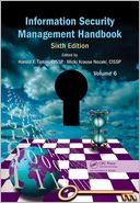 Information Security Management Handbook, Sixth Edition, Volume 6