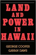 Land and Power in Hawaii: The Democratic Years