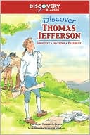 Discover Thomas Jefferson: Architect, Inventor, President