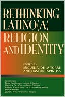 Rethinking Latino(a) Religion and Identity