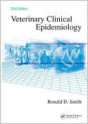 Veterinary Clinical Epidemiology, Third Edition