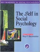 Self in Social Psychology: Key Readings