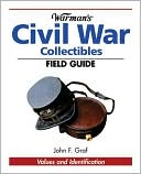 Warmans Civil War Field Guide