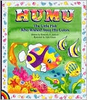 Humu, the Little Fish Who Wished
