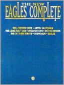 The New Eagles Complete: Piano/Vocal/Chords