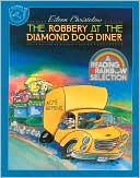 The Robbery at the Diamond Dog Diner