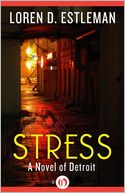 Stress: A Novel of Detroit