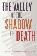 The Valley of the Shadow of Death